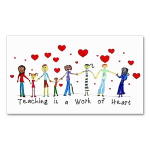 teaching_is_a_work_of_heart_info_cards_business_card-r56ada5956c12434f9ce994eed20c5374_i579t_8byvr_512